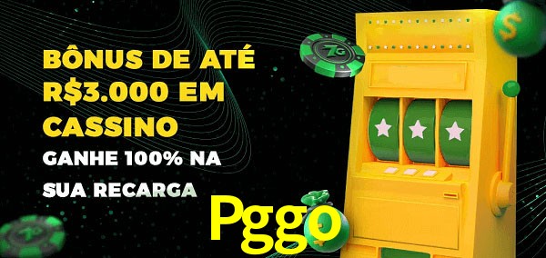 Pggo melhor bônus de depósito